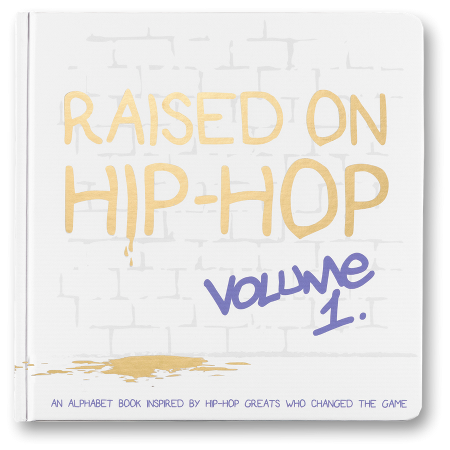 Raised on Hip-Hop Vol.1 - ABCs
