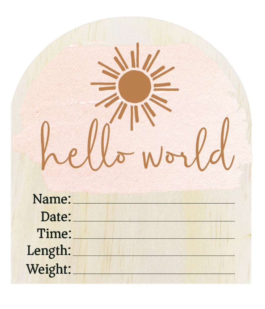 Hello World Pink Sun Wooden Arch Birth Disc